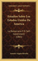 Estudios Sobre Los Estados-Unidos De America