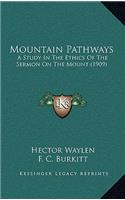 Mountain Pathways