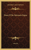 Prince Of The Tabernacle Degree