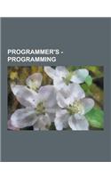 Programmer's - Programming: Best Practices, Code, Computer Science, Defensive Programming, Domains, Multimedia, Programming Contests, Programming(English)