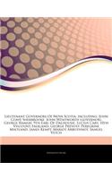 Articles on Lieutenant Governors of Nova Scotia, Including