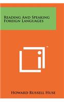 Reading And Speaking Foreign Languages
