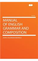 Manual of English Grammar and Composition