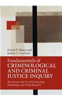Fundamentals of Criminological and Criminal Justice Inquiry