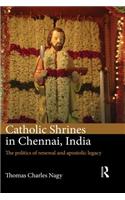 Catholic Shrines in Chennai, India