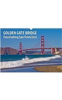 Golden Gate Bridge Fascinating San Francisco 2017