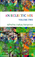 AN Eclectic Mix - Volume Two