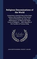 RELIGIOUS DENOMINATIONS OF THE WORLD: CO