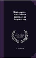 Resistance of Materials for Beginners in Engineering