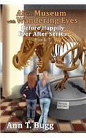 At the Museum with Wandering Eyes