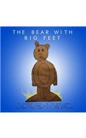 The Bear With Big Feet