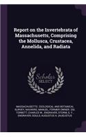 Report on the Invertebrata of Massachusetts, Comprising the Mollusca, Crustacea, Annelida, and Radiata