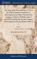 THE STATE OF THE PRINTED HEBREW TEXT OF