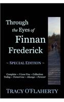 Through the Eyes of Finnan Frederick