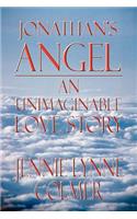 Jonathan's Angel: An Unimaginable Love Story