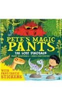 Pete's Magic Pants: The Lost Dinosaur