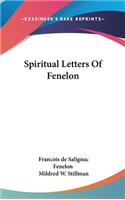 Spiritual Letters Of Fenelon