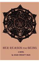 Her Reason for Being