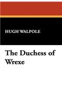 The Duchess of Wrexe