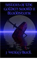 Sisters of the Golden Sword II Bloodstone