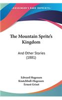 Mountain Sprite's Kingdom