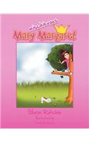 Mischievous Mary Margaret: (English)