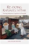 Re-Doing Rapunzel's Hair: Viewing Subjective Cognition in Fancifold