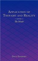 Application of Thought and Reality