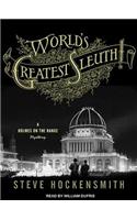 World's Greatest Sleuth!: A Holmes on the Range Mystery