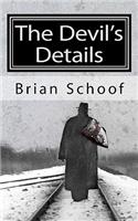 The Devil's Details: (English)