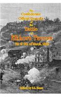 Confederate Official Reports of the Battle Of Elkhorn Tavern: 7th & 8th of March, 1862