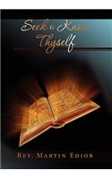 Seek to Know Thyself