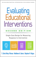 Evaluating Educational Interventions, Second Edition