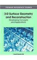 3-D Surface Geometry and Reconstruction: Developing Concepts and Applications