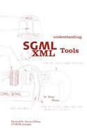 Understanding SGML and XML Tools