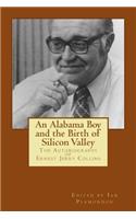 An Alabama Boy and the Birth of Silicon Valley