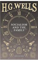 Socialism and the Family