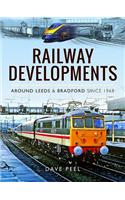 Railway Developments Around Leeds and Bradford Since 1968