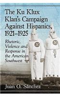 Ku Klux Klan's Campaign Against Hispanics, 1921-1925