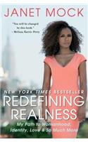 Redefining Realness: My Path to Womanhood, Identity, Love & So Much More(English)