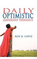 DAILY Optimistic Leadership Thoughts