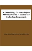 A Methodology for Assessing the Military Benefis of Science and Technology Investments