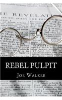 Rebel Pulpit