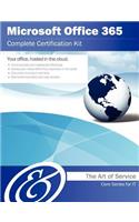 Microsoft Office 365 Complete Certification Kit - Core Series for It