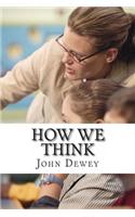 How We Think