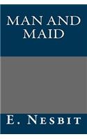Man and Maid