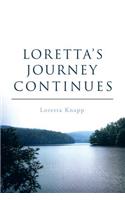 Loretta's Journey Continues: (English)
