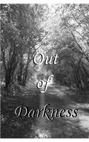 Out of Darkness