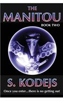The Manitou, Book Two: (Manitou)