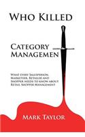 Who Killed Category Management